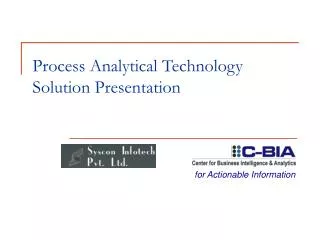 Process Analytical Technology Solution Presentation