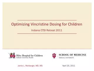 Optimizing Vincristine Dosing for Children