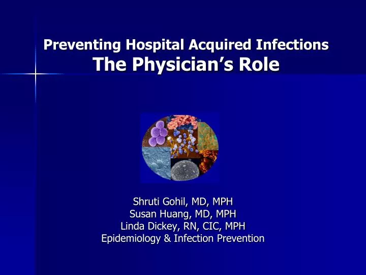 preventing hospital acquired infections the physician s role