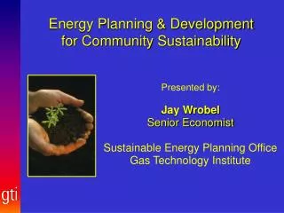 Energy Planning &amp; Development for Community Sustainability