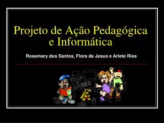projeto de a o pedag gica e inform tica