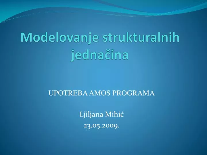 modelovanje strukturalnih jedna ina