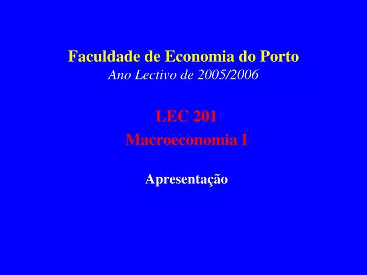 faculdade de economia do porto ano lectivo de 200 5 200 6