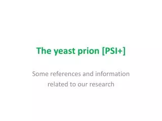 The yeast prion [PSI+]
