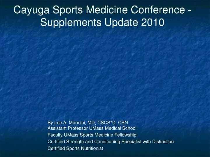 cayuga sports medicine conference supplements update 2010