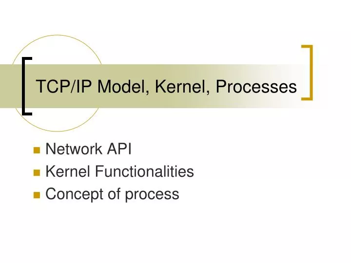 tcp ip model kernel processes
