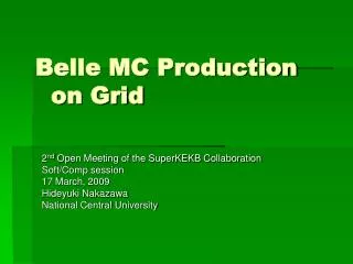 Belle MC Production on Grid