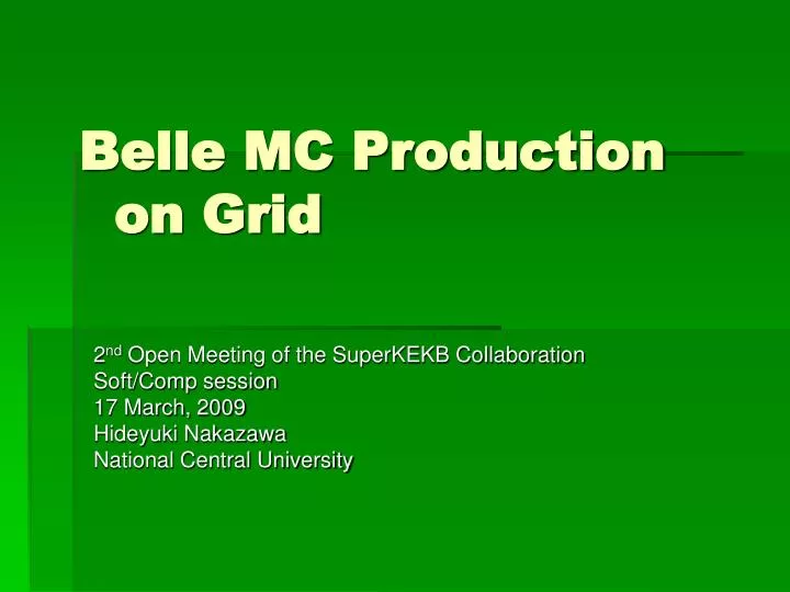 belle mc production on grid