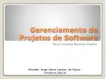 Gerenciamento de Projetos de Software - slide 1
