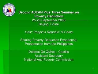 Second ASEAN Plus Three Seminar on Poverty Reduction 25-29 September 2006 Beijing, China