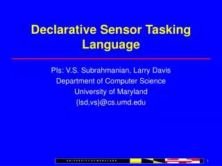 Declarative Sensor Tasking Language