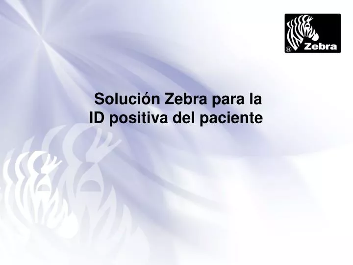 soluci n zebra para la id positiva del paciente