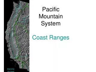 Pacific Mountain System Coast Ranges
