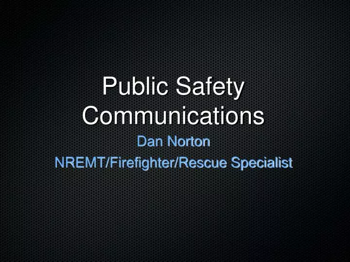 public safety communications