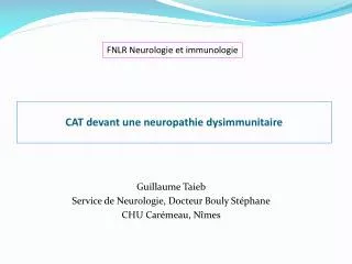 cat devant une neuropathie dysimmunitaire
