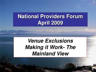 National Providers Forum April 2009
