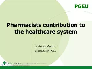 Pharmacists contribution to the healthcare system