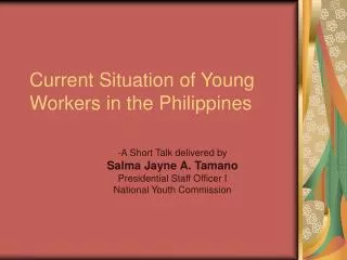 Current Situation of Young Workers in the Philippines