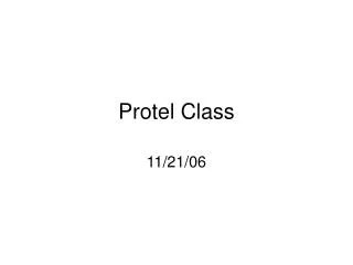 Protel Class