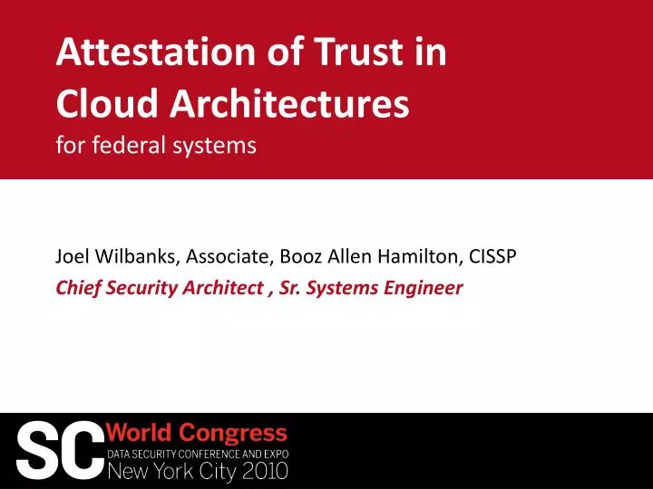 attestation of trust in cloud architectures for federal systems