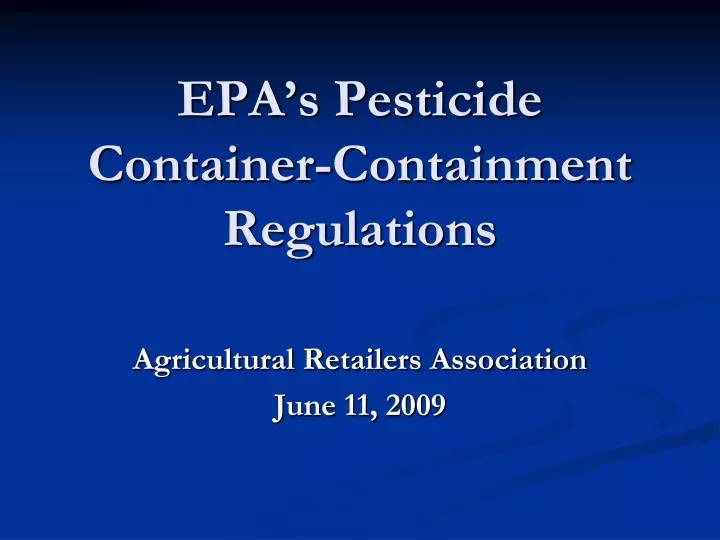 epa s pesticide container containment regulations