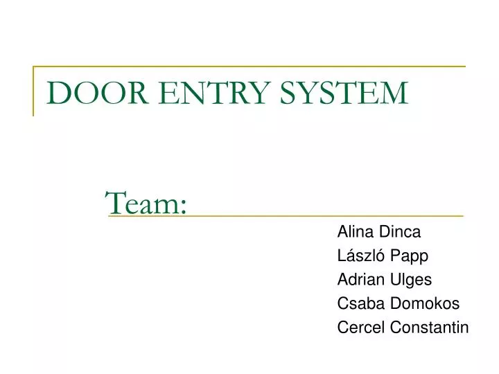door entry system