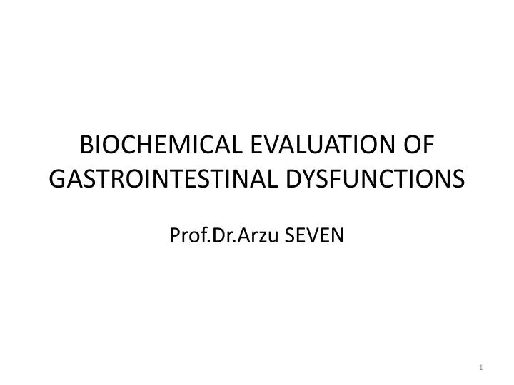 biochemical evaluation of gastrointestinal dysfunctions