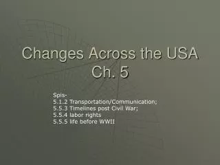 Changes Across the USA Ch. 5