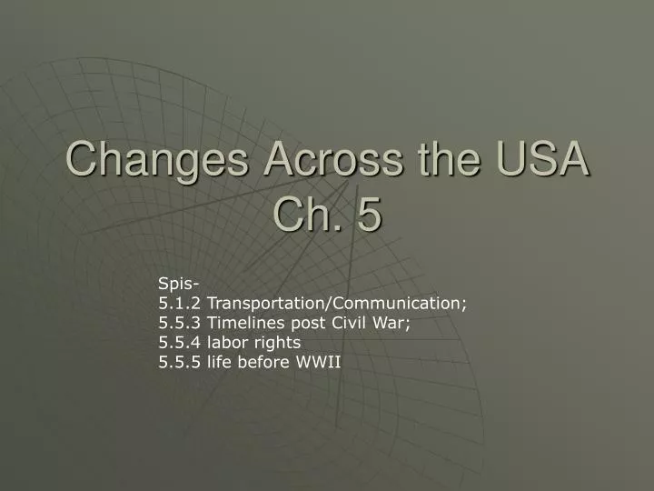changes across the usa ch 5