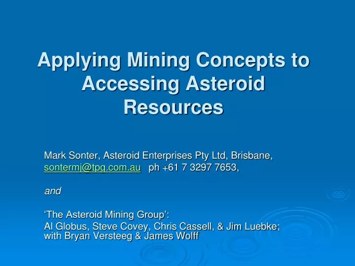 applying mining concepts to accessing asteroid resources