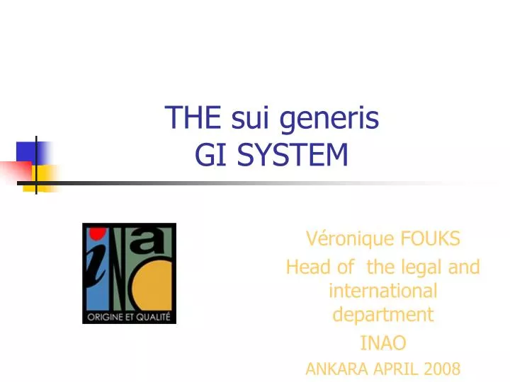 the sui generis gi system