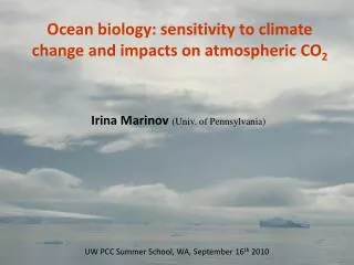 Ocean biology: sensitivity to climate change and impacts on atmospheric CO 2
