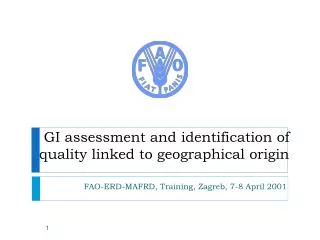 GI assessment and identification of quality linked to geographical origin