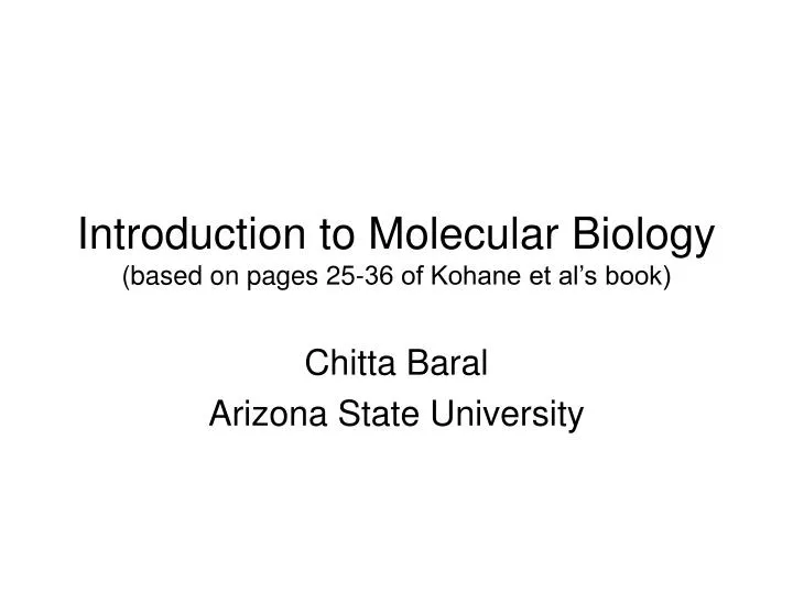 introduction to molecular biology based on pages 25 36 of kohane et al s book