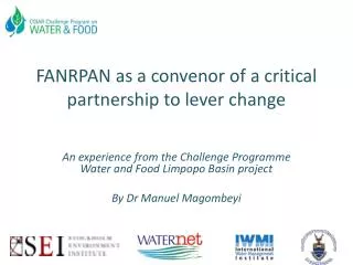FANRPAN as a convenor of a critical partnership to lever change