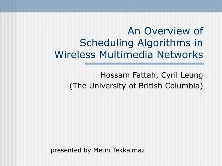 an overview of scheduling algorithms in wireless multimedia networks