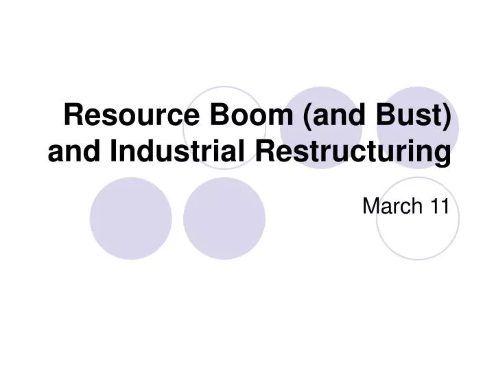resource boom and bust and industrial restructuring