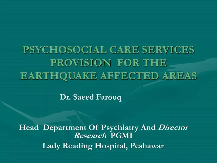 psychosocial care services provision for the earthquake affected areas