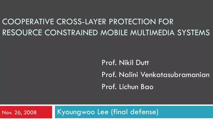 cooperative cross layer protection for resource constrained mobile multimedia systems