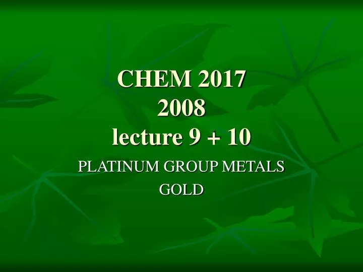 chem 2017 2008 lecture 9 10