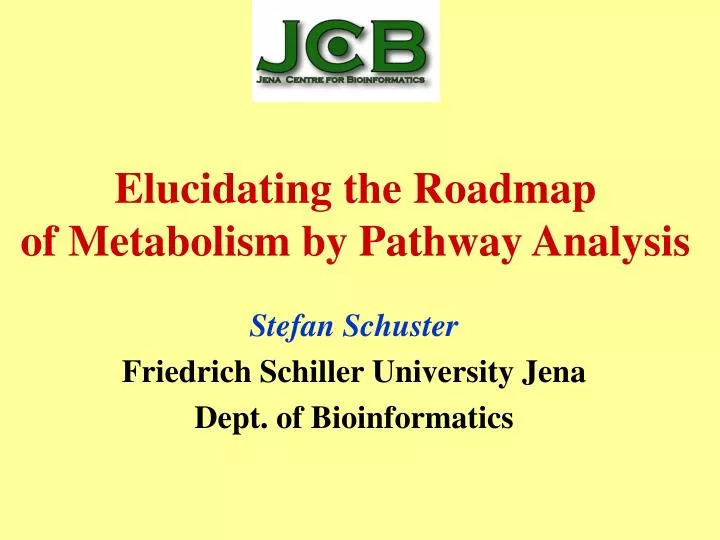 elucidating the roadmap of metabolism by pathway analysis
