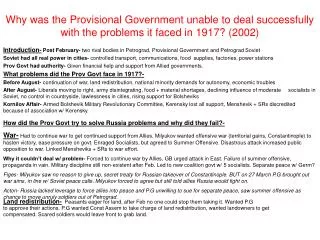 How did the Prov Govt try to solve Russia problems and why did they fail?-