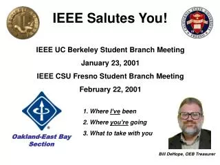 IEEE Salutes You!