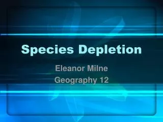 Species Depletion