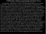NADPH Oxidase 1 Mediates a- Synucleinopathy in Parkinson’s Disease - slide 1