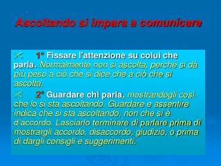 ascoltando si impara a comunicare