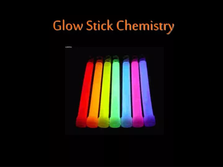 glow stick chemistry