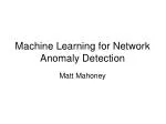 Machine Learning for Network Anomaly Detection - slide 1