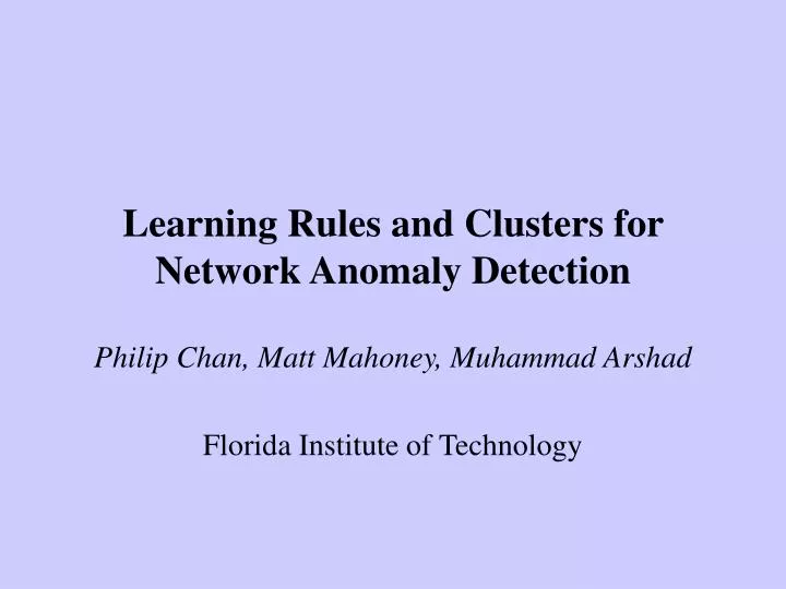 learning rules and clusters for network anomaly detection