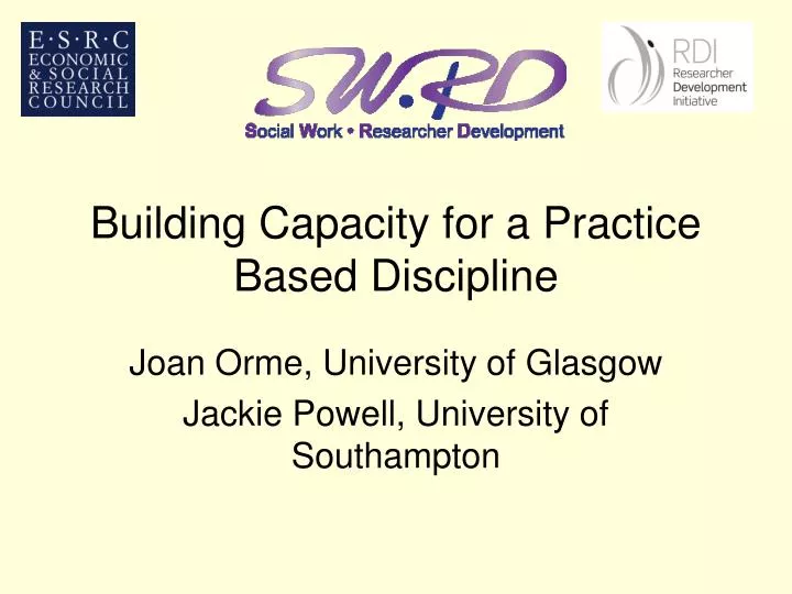building capacity for a practice based discipline